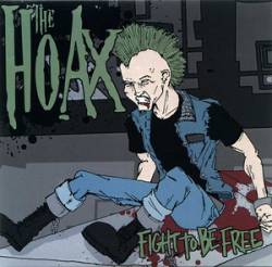 The Hoax : Fight to Be Free